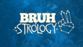 BRUHstrology