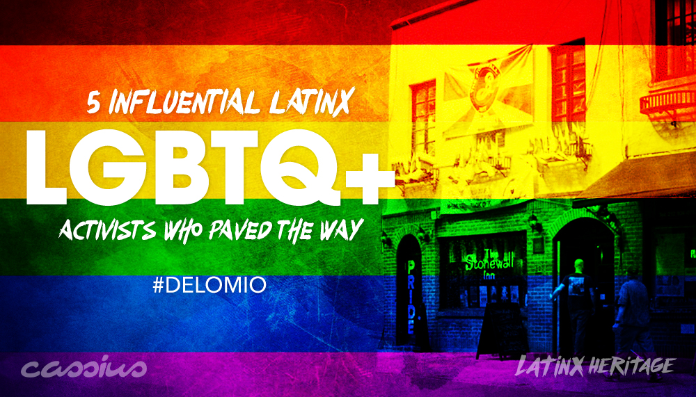 LGBTQ Latinx Activists