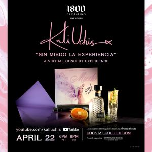 Kali Uchis x 1800 Cristalino x Sin Miedo: La Experiencia