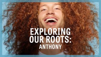 Anthony On His Diverse Heritage and Being Unique | Exploring Our Roots