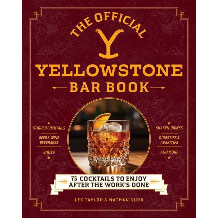 The Official Yellowstone Bar Book